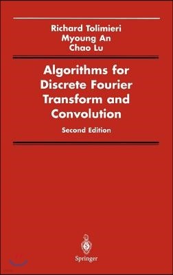 Algorithms for Discrete Fourier Transform and Convolution