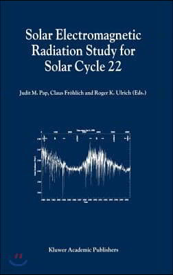 Solar Electromagnetic Radiation Study for Solar Cycle 22: Proceedings of the Solers22 Workshop Held at the National Solar Observatory, Sacramento Peak