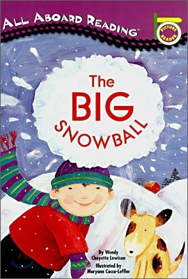 The Big Snowball