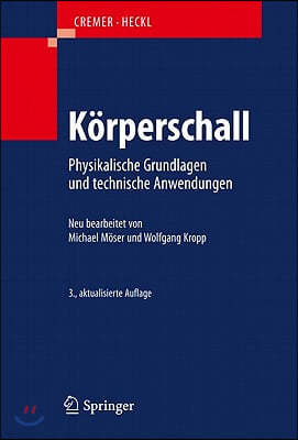 Korperschall: Physikalische Grundlagen Und Technische Anwendungen