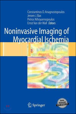 Noninvasive Imaging of Myocardial Ischemia