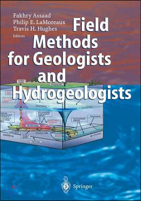 Field Methods for Geologists and Hydrogeologists