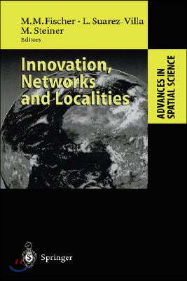 Innovation, Networks and Localities