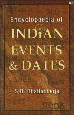 Encyclopedia Of Indian Events And Dates