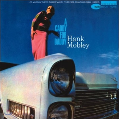 Hank Mobley — A Caddy For Daddy 앨범 커버