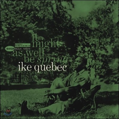 Ike Quebec — It Might As Well Be Spring 앨범 커버