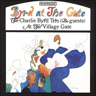 Charlie Byrd Trio — Byrd At The Gate 앨범 커버