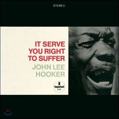 John Lee Hooker — It Serve You Right To Suffer 앨범 커버