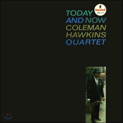 Coleman Hawkins — Today And Now (Mono) 앨범 커버