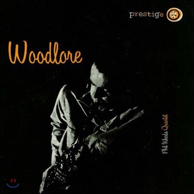 Phil Woods Quartet — Woodlore (Mono) 앨범 커버