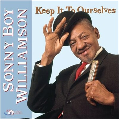 Sonny Boy Williamson — Keep It To Ourselves 앨범 커버