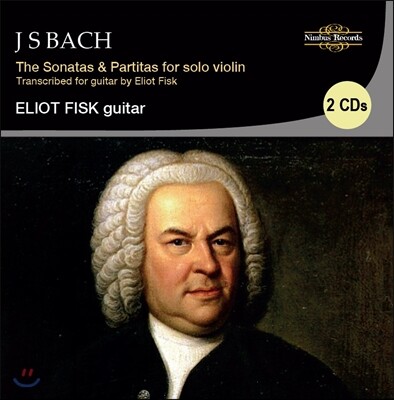 Eliot Fisk 바흐: 무반주 바이올린 소나타와 파르티타 전곡 - 기타 버전 (Bach: Sonatas & Partitas for Solo Violin BWV1001-1006)