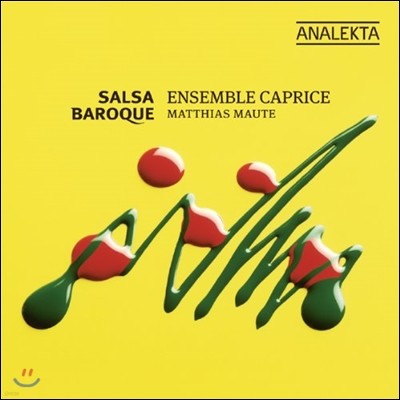 Ensemble Caprice  ٷũ - 17~18 ƾ Ƹ޸ī   (Salsa Baroque - Music of Latin America & Spain)