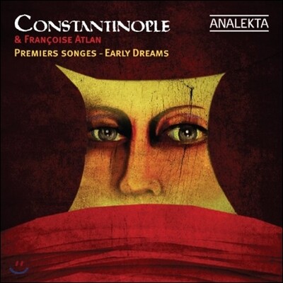 Constantinople 첫 꿈 - 바로크 시대 스페인과 멕시코 음악 (Premiers Songes [Early Dreams])