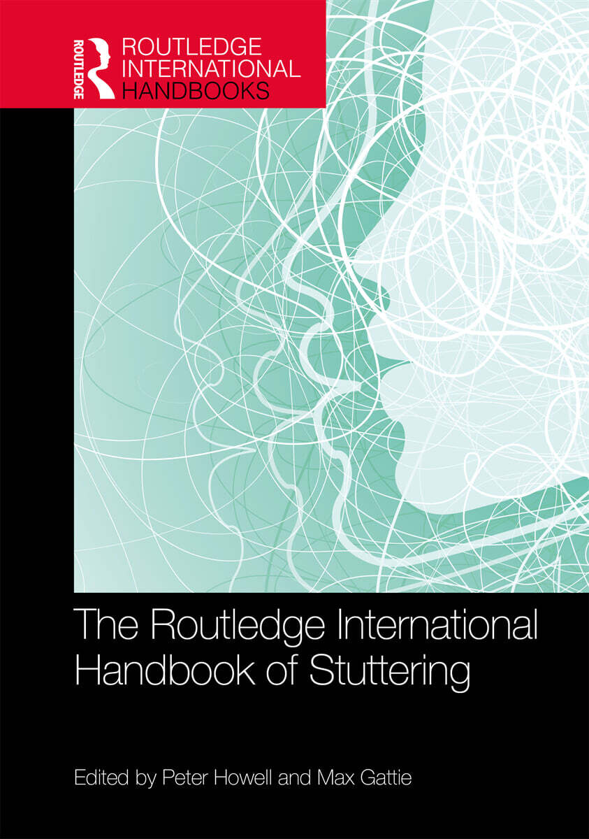 Routledge International Handbook of Stuttering