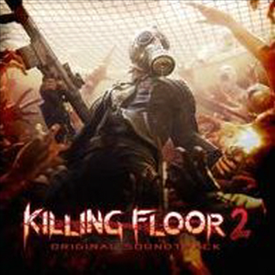 O.S.T. - Killing Floor 2 (ų ÷ξ 2) (Soundtrack)(CD)