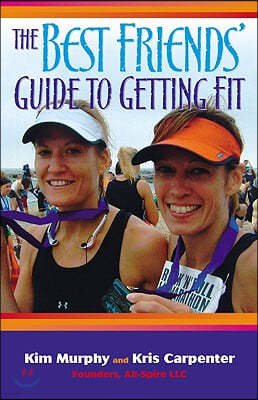 The Best Friends' Guide to Getting Fit