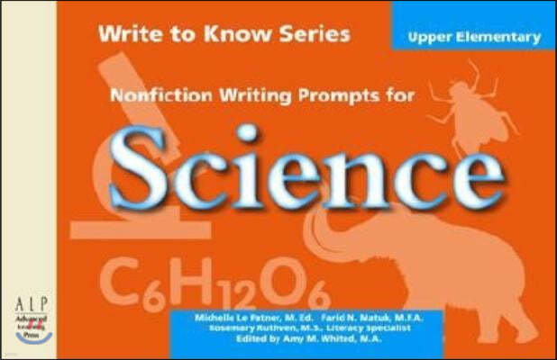 Nonfiction Writing Prompts for Upper Elementary Science