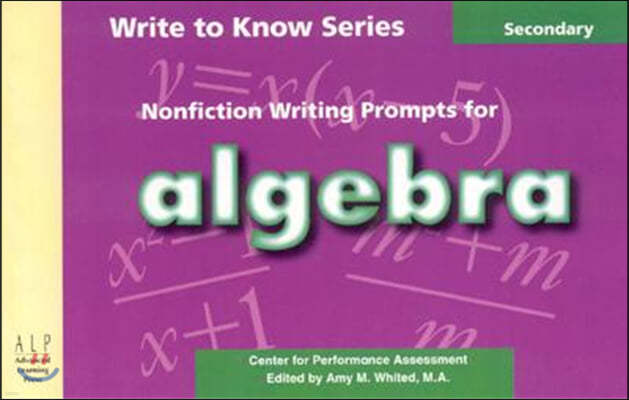 Write to Know: Nonfiction Writing Prompts for Algebra