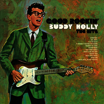 Buddy Holly — Good Rockin' - The Hits 앨범 커버