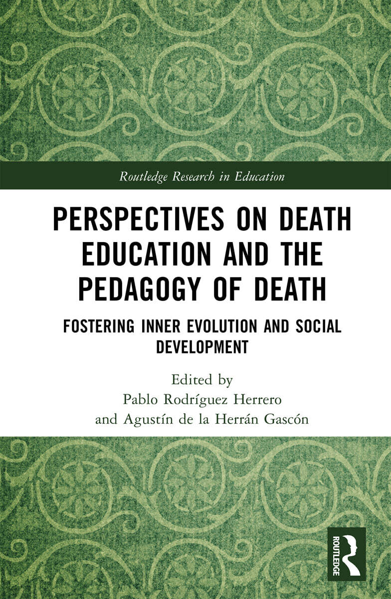 Perspectives on Death Education and the Pedagogy of Death