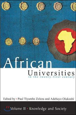 African Universities in the Twenty-First Century: Vol 2