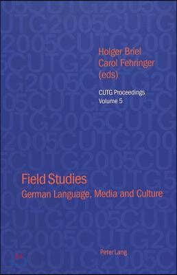 Field Studies: German Language, Media and Culture