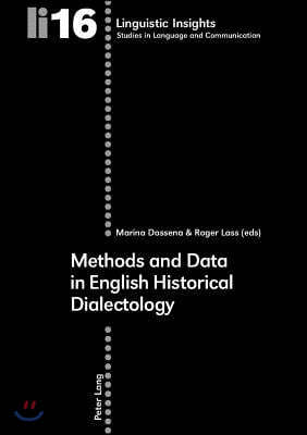 Methods and Data in English Historical Dialectology