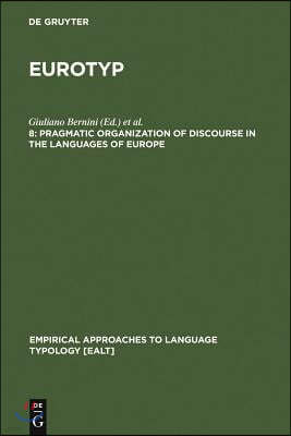 Pragmatic Organization of Discourse in the Languages of Europe