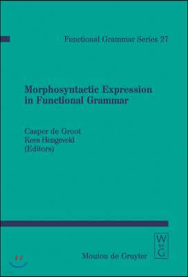 Morphosyntactic Expression in Functional Grammar