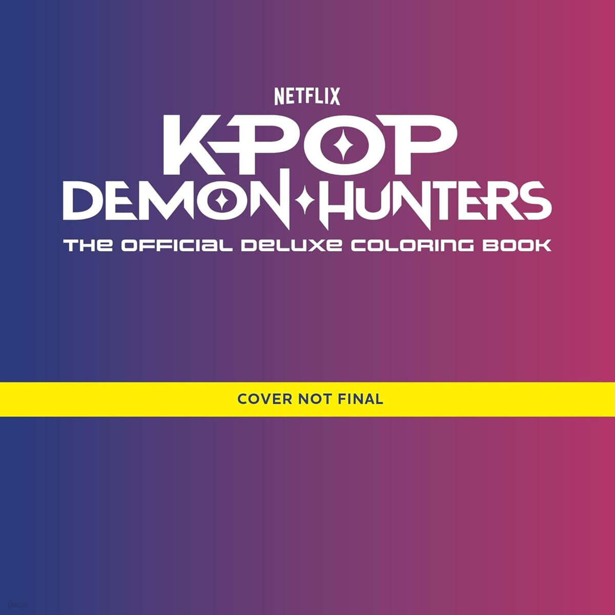 KPop Demon Hunters: The Official Deluxe Colouring Book