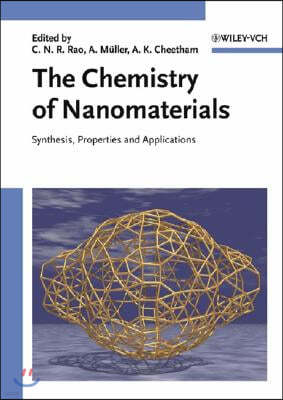 The Chemistry of Nanomaterials, 2 Volume Set