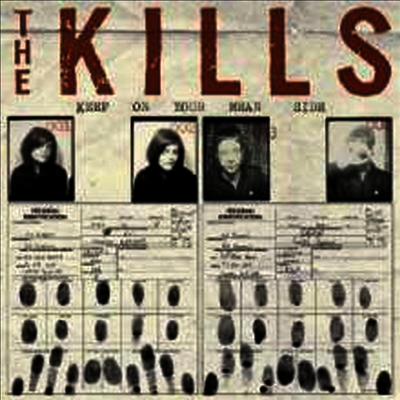 Kills — Keep On Your Mean Side 앨범 커버