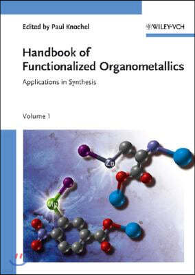 Handbook Of Functionalized Organometallics