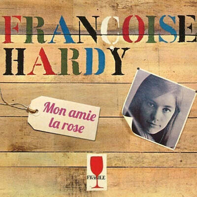 Francoise Hardy (프랑수아즈 아르디) - Mon amie la rose
