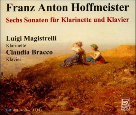 Luigi Magistrelli 호프마이스터: 클라리넷 소나타 (Hoffmeister: 6 Sonatas for Clarinets and Piano)