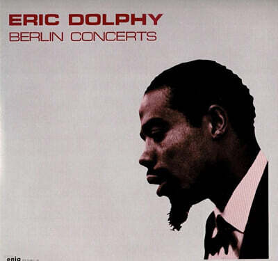 Eric Dolphy (에릭 돌피) - Berlin Concerts