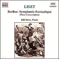 Idil Biret / Ʈ :  'ȯ ' [ǾƳ ] (Liszt : Berlioz's Symphonie Fantastique [Piano Transcription]) (/8550725)