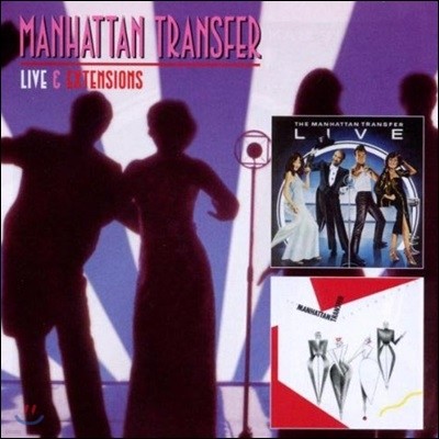 Manhattan Transfer - Live & Extensions (Deluxe Edition)