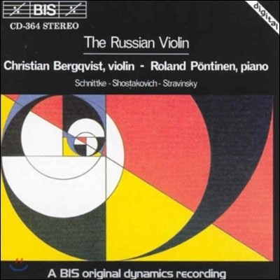 Christian Bergqvist þ ̿ø - Ʈ / Ÿںġ / ƮŰ (Russian Violin - Schnittke / Shostakovich / Stravinsky)