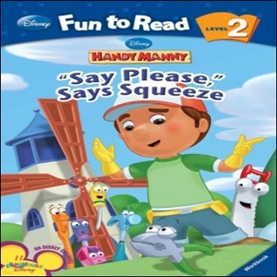 Disney Fun to Read 2-07 "Say Please", Says Squeeze