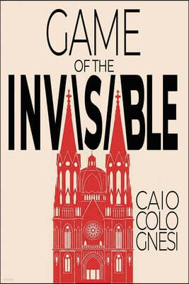 Game of the Invisible: A Political Thriller Set in Brazil
