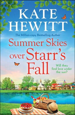 Boldwood Books Ltd Summer Skies Over Starr's Fall