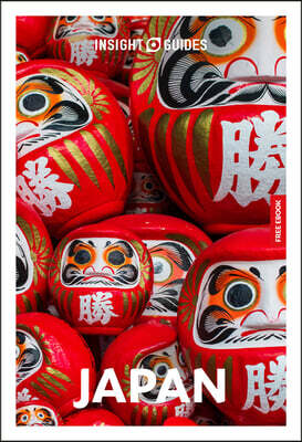 Insight Guides Japan: Travel Guide with eBook: 2026-2027 Culture & Society Must-See Sights Stunning Photos Expert Advice Covers: Tokyo, Kyoto, Mount F