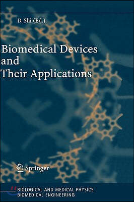 Biomedical Devices and Their Applications