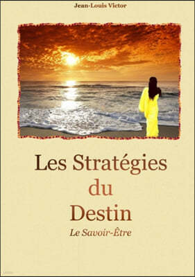 Les Strategies Du Destin