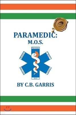 Paramedic: M.O.S.