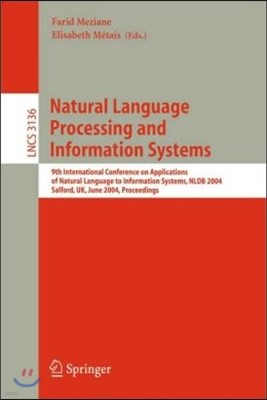 Natural Language Processing and Information Systems: 9th International Conference on Applications of Natural Languages to Information Systems, Nldb 20