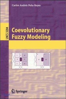 Coevolutionary Fuzzy Modeling