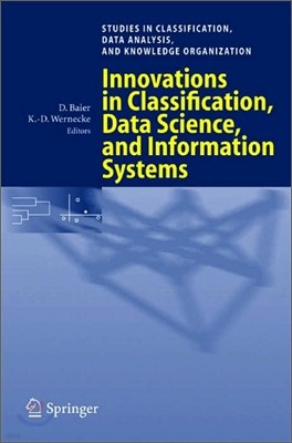 Innovations in Classification, Data Science, and Information Systems: Proceedings of the 27th Annual Conference of the Gesellschaft Fur Klassifikation